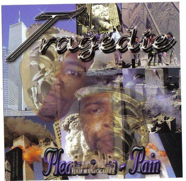 Tragedie - Pleasure-N-Pain: CD | Rap Music Guide